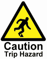Caution: Trip Hazard