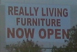 Sign: Really Living Furniture