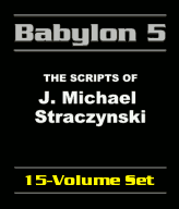 Babylon 5: The Scripts of J. Michael Straczynski