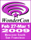 WonderCon 2009