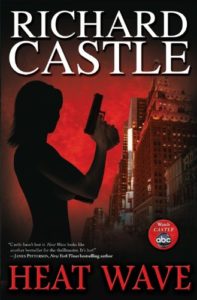 Richard Castle: Heat Wave