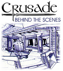 Crusade: Behind the Scenes