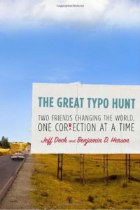 The Great Typo Hunt by Jeff Deck and Benjamin D. Herson