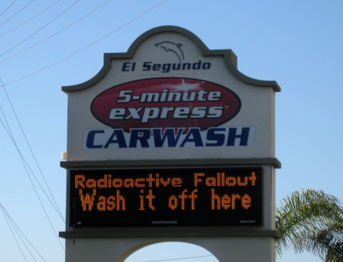 Car Wash Sign: Radioactive Fallout - Wash it off here