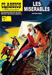Classics Illustrated: Les Misérables