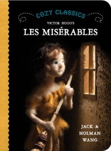 Cozy Classics Les Misérables