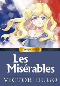 Manga Classics Les Mis 233 Rables Review Reading Les Mis